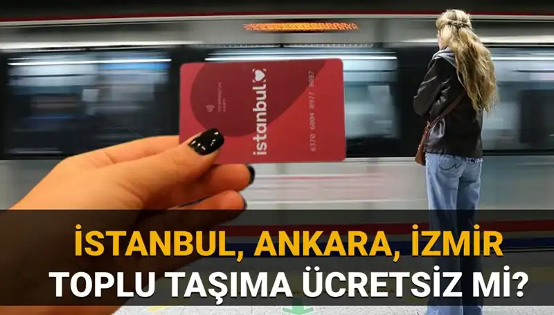 30 Mart'ında Toplu Taşımada Ücretsiz Seyahat İmkanı Var mı?