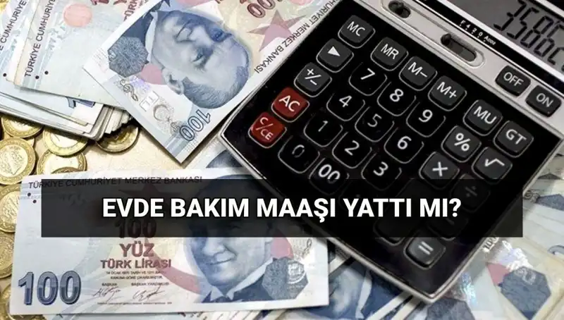 Evde Bakım Maaşı Ödemeleri: Haziran Ayı Ödemeleri Yattı mı?