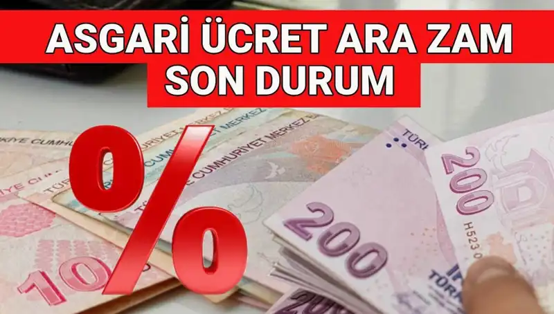 Asgari Ücret Ara Zam Beklentileri Artıyor, Temmuz’da Ne Olacak?