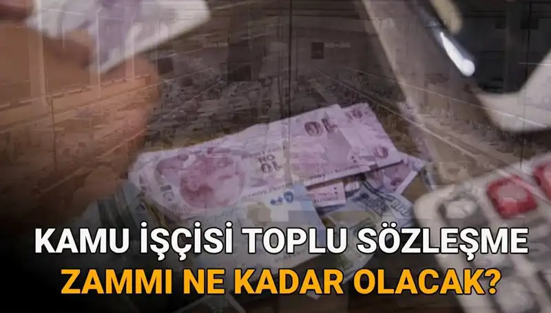 2025 Kamu İşçileri Toplu Sözleşme Zammı: Çalışmaların Son Durumu Nedir?