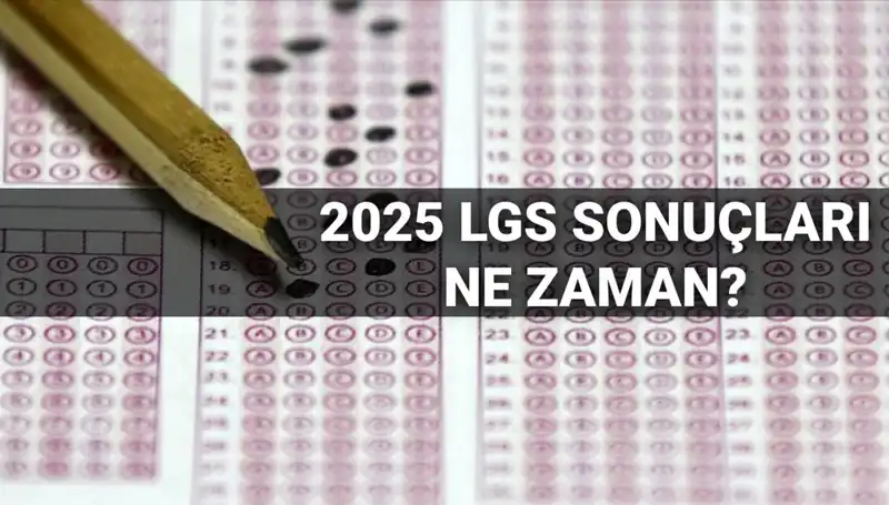 LGS Sonuçları İçin Tüm Gözler MEB'e Çevrildi! Tarih Belli Oldu