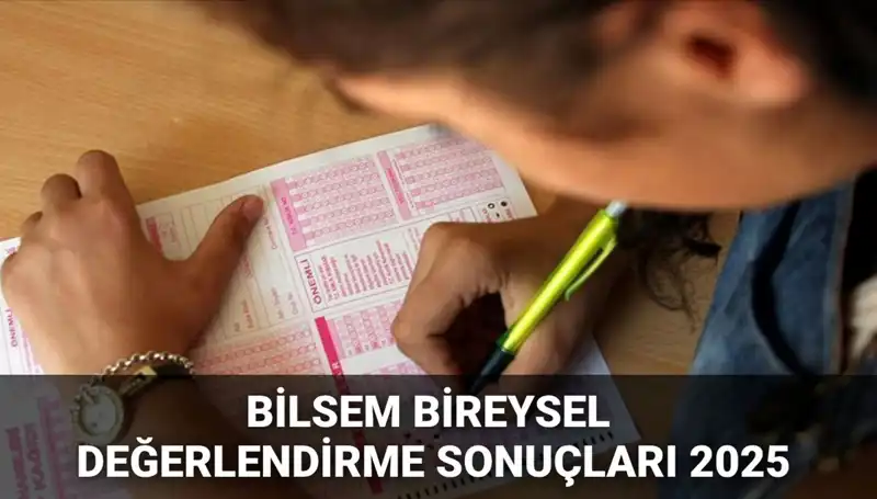 BİLSEM 2025 Değerlendirme Sonuçları: Kayıt Hakkı Kazananlar Açıklandı!