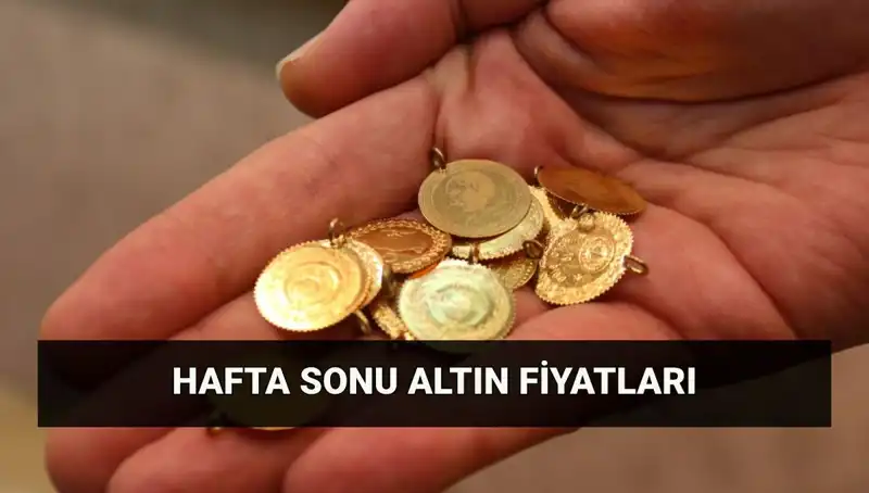 Altın Fiyatları Son Dakika: Hafta Sonu Güncel Değişim ve Analiz