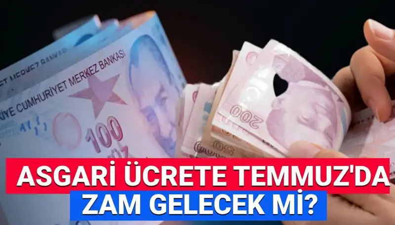 2025 Temmuz’da Asgari Ücrette Ek Zam Olacak mı? Son Gelişmeler Neler?